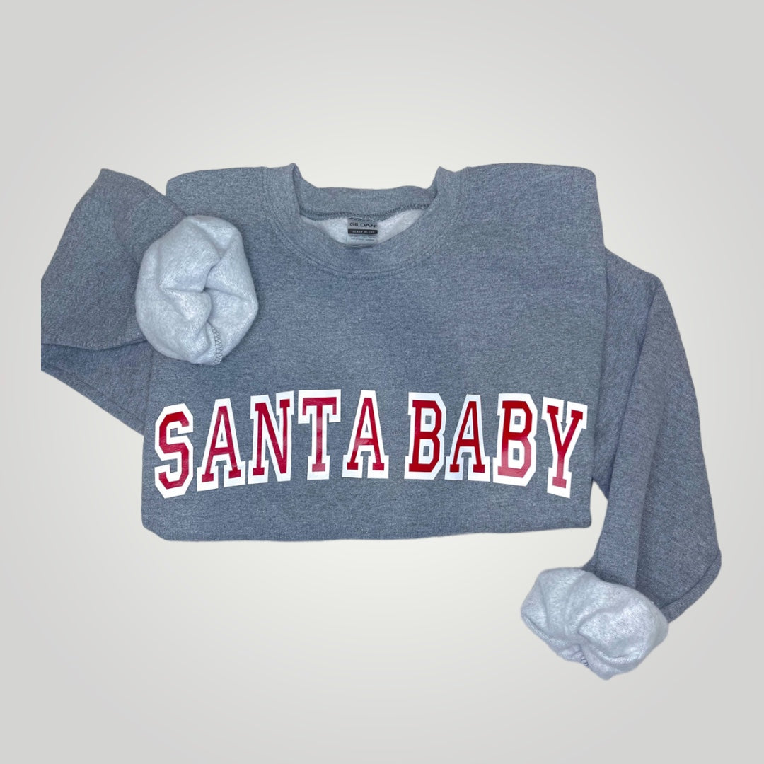 Santa Baby Sweatshirt
